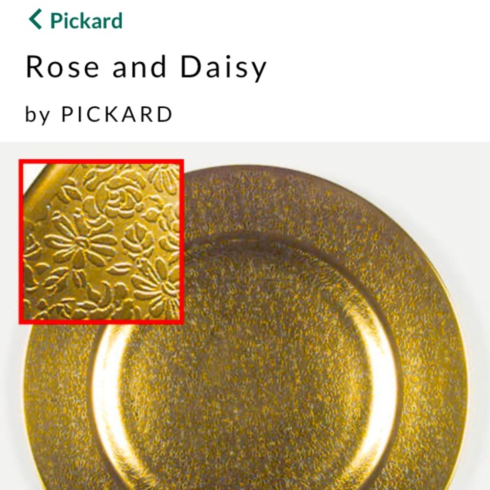 ISO Gold Pickard Chargers with the Daisy & Rose pattern -12-13in diameter